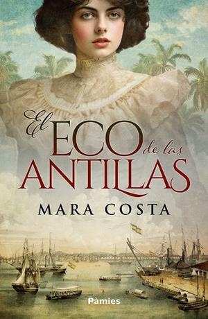 EL ECO DE LAS ANTILLAS | 9788410070493 | COSTA, MARA | Galatea Llibres | Llibreria online de Reus, Tarragona | Comprar llibres en català i castellà online