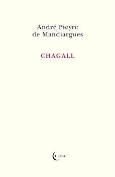 CHAGALL | 9788412807325 | PIEYRE DE MANDIARGUES, ANDRÉ | Galatea Llibres | Llibreria online de Reus, Tarragona | Comprar llibres en català i castellà online
