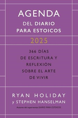 AGENDA DE DIARIO PARA ESTOICOS 2025 | 9788410121072 | HOLIDAY, RYAN/HANSELMAN, STEPHEN | Galatea Llibres | Llibreria online de Reus, Tarragona | Comprar llibres en català i castellà online