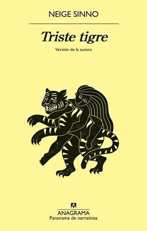 TRISTE TIGRE | 9788433927101 | SINNO, NEIGE | Galatea Llibres | Librería online de Reus, Tarragona | Comprar libros en catalán y castellano online