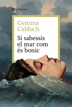 SI SABESSIS EL MAR COM ÉS BONIC | 9788410009189 | CALDUCH, GEMMA | Galatea Llibres | Librería online de Reus, Tarragona | Comprar libros en catalán y castellano online