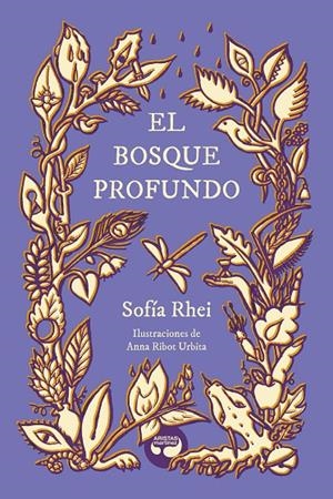 EL BOSQUE PROFUNDO | 9788419550170 | RHEI, SOFÍA | Galatea Llibres | Librería online de Reus, Tarragona | Comprar libros en catalán y castellano online