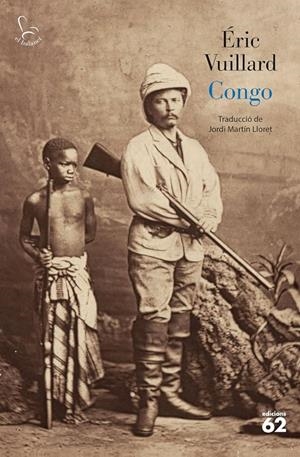 CONGO | 9788429782004 | VUILLARD, ÉRIC | Galatea Llibres | Llibreria online de Reus, Tarragona | Comprar llibres en català i castellà online