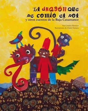 EL DRAGON QUE SE COMIO AL SOL | 9788494264894 | HERREROS FERREIRA, ANA CRISTINA | Galatea Llibres | Llibreria online de Reus, Tarragona | Comprar llibres en català i castellà online