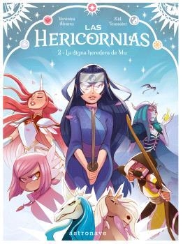 LAS HERICORNIAS 2. LA DIGNA HEREDERA DE MU | 9788467970647 | TOUSSAINT, KID / ALVAREZ, VERONICA | Galatea Llibres | Llibreria online de Reus, Tarragona | Comprar llibres en català i castellà online