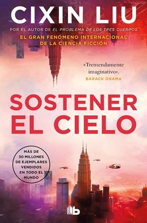 SOSTENER EL CIELO | 9788413149325 | LIU, CIXIN | Galatea Llibres | Librería online de Reus, Tarragona | Comprar libros en catalán y castellano online