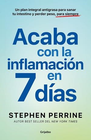 ACABA CON LA INFLAMACIÓN EN 7 DÍAS | 9788425368639 | PERRINE, STEPHEN | Galatea Llibres | Librería online de Reus, Tarragona | Comprar libros en catalán y castellano online