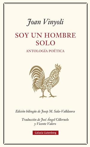 SOY UN HOMBRE SOLO | 9788419738769 | VINYOLI, JOAN | Galatea Llibres | Llibreria online de Reus, Tarragona | Comprar llibres en català i castellà online