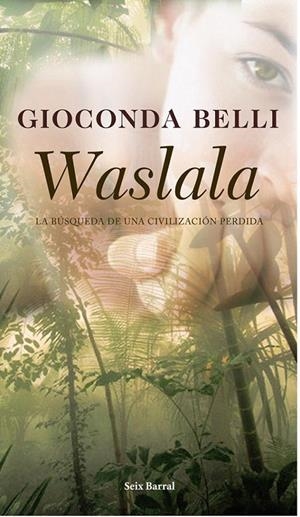 WASLALA | 9788432296789 | BELLI, GIOCONDA | Galatea Llibres | Llibreria online de Reus, Tarragona | Comprar llibres en català i castellà online