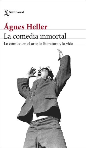 LA COMEDIA INMORTAL | 9788432243868 | HELLER, ÁGNES | Galatea Llibres | Librería online de Reus, Tarragona | Comprar libros en catalán y castellano online