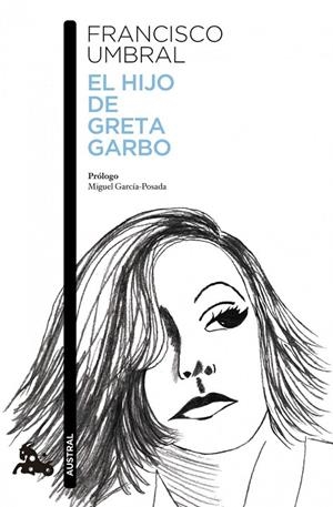 EL HIJO DE GRETA GARBO | 9788408121084 | UMBRAL, FRANCISCO | Galatea Llibres | Librería online de Reus, Tarragona | Comprar libros en catalán y castellano online