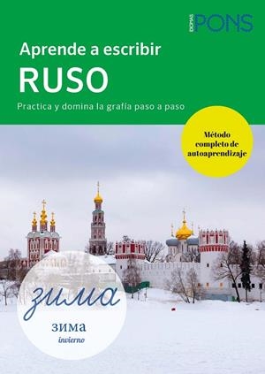 APRENDE A ESCRIBIR RUSO | 9788419065742 | PONS | Galatea Llibres | Librería online de Reus, Tarragona | Comprar libros en catalán y castellano online