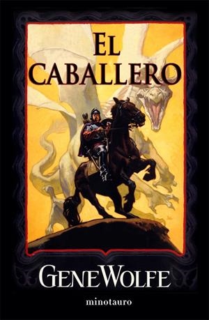 CABALLERO, EL | 9788445076057 | WOLFE, GENE | Galatea Llibres | Llibreria online de Reus, Tarragona | Comprar llibres en català i castellà online