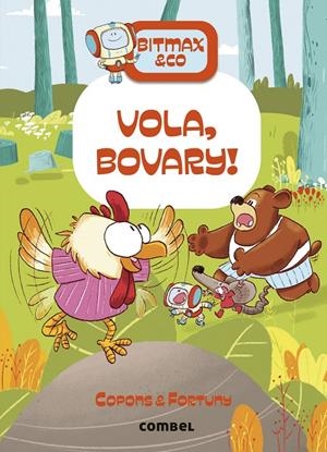 BITMAX 14 VOLA, BOVARY! | 9788411581714 | COPONS RAMON, JAUME | Galatea Llibres | Llibreria online de Reus, Tarragona | Comprar llibres en català i castellà online