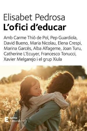 L'OFICI D'EDUCAR | 9788497668439 | PEDROSA DOMÈNECH, ELISABET | Galatea Llibres | Llibreria online de Reus, Tarragona | Comprar llibres en català i castellà online