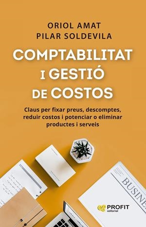 COMPTABILITAT I GESTIÓ DE COSTOS | 9788410235366 | AMAT SALAS, ORIOL/SOLDEVILA, PILAR | Galatea Llibres | Llibreria online de Reus, Tarragona | Comprar llibres en català i castellà online