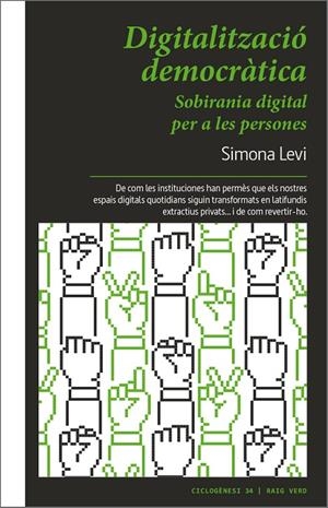 DIGITALITZACIÓ DEMOCRÀTICA | 9788419206084 | LEVI, SIMONA | Galatea Llibres | Librería online de Reus, Tarragona | Comprar libros en catalán y castellano online