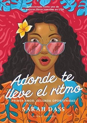 ADONDE TE LLEVE EL RITMO | 9788419898258 | DASS, SARAH | Galatea Llibres | Librería online de Reus, Tarragona | Comprar libros en catalán y castellano online