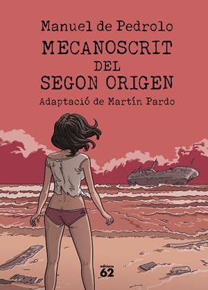 MECANOSCRIT DEL SEGON ORIGEN | 9788429782042 | PEDROLO, MANUEL DE/PARDO, MARTÍN | Galatea Llibres | Llibreria online de Reus, Tarragona | Comprar llibres en català i castellà online
