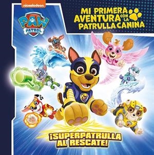 MI PRIMERA AVENTURA CON LA PATRULLA CANINA | PAW PATROL - ¡SUPERPATRULLA AL RESC | 9788448869199 | Galatea Llibres | Llibreria online de Reus, Tarragona | Comprar llibres en català i castellà online