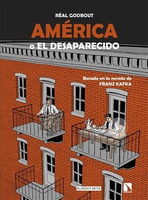 AMERICA O EL DESAPARECIDO | 9788418309779 | GODBOUT, REAL | Galatea Llibres | Llibreria online de Reus, Tarragona | Comprar llibres en català i castellà online