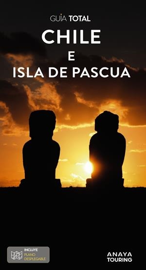 CHILE Y LA ISLA DE PASCUA GUIA TOTAL 2024 | 9788491587699 | CALVO LÓPEZ-GUERRERO, GABRIEL/TZSCHASCHEL, SABINE | Galatea Llibres | Llibreria online de Reus, Tarragona | Comprar llibres en català i castellà online