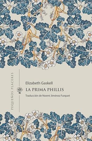 LA PRIMA PHILLIS | 9788412579420 | GASKELL, ELIZABETH | Galatea Llibres | Llibreria online de Reus, Tarragona | Comprar llibres en català i castellà online