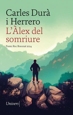L'ÀLEX DEL SOMRIURE | 9788419721242 | DURÀ I HERRERO, CARLES | Galatea Llibres | Llibreria online de Reus, Tarragona | Comprar llibres en català i castellà online