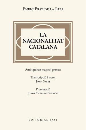 LA NACIONALITAT CATALANA | 9788410131446 | PRAT DE LA RIBA, ENRIC | Galatea Llibres | Llibreria online de Reus, Tarragona | Comprar llibres en català i castellà online