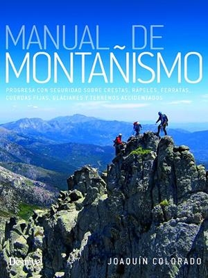 MANUAL DE MONTAÑISMO | 9788498296723 | COLORADO SIERRA, JOAQUÍN | Galatea Llibres | Llibreria online de Reus, Tarragona | Comprar llibres en català i castellà online