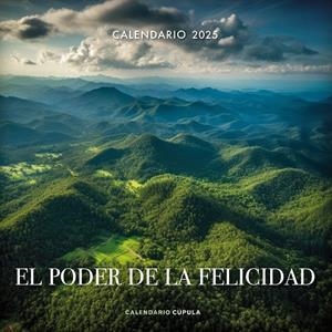 CALENDARIO EL PODER DE LA FELICIDAD 2025 | 9788448041670 | Galatea Llibres | Librería online de Reus, Tarragona | Comprar libros en catalán y castellano online