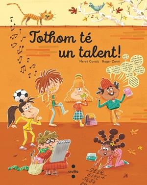 TOTHOM TÉ UN TALENT! | 9788466156882 | CANALS I FERRER, MERCÈ | Galatea Llibres | Librería online de Reus, Tarragona | Comprar libros en catalán y castellano online