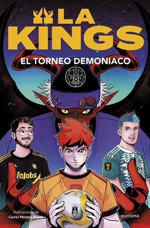 EL TORNEO DEMONÍACO (LA KINGS 3) | 9788410050464 | DIAZ CABELLO, JUAN ANTONIO | Galatea Llibres | Llibreria online de Reus, Tarragona | Comprar llibres en català i castellà online