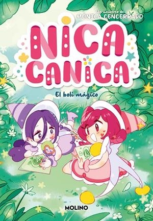 NICA CANICA 3 - EL BOLI MÁGICO | 9788427242203 | CENCERRADO, MÓNICA | Galatea Llibres | Librería online de Reus, Tarragona | Comprar libros en catalán y castellano online