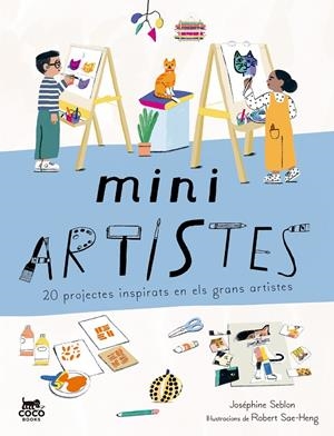 MINIARTISTES | 9788412792423 | SEBLON, JOSÉPHINE | Galatea Llibres | Librería online de Reus, Tarragona | Comprar libros en catalán y castellano online