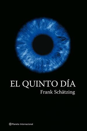 QUINTO DIA, EL | 9788408060055 | SCHATZING, FRANK | Galatea Llibres | Llibreria online de Reus, Tarragona | Comprar llibres en català i castellà online