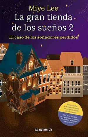 LA GRAN TIENDA DE LOS SUEÑOS 2 | 9788412794410 | LEE, MIYE | Galatea Llibres | Librería online de Reus, Tarragona | Comprar libros en catalán y castellano online
