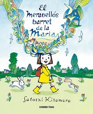 EL MERAVELLÓS BARRET DE LA MARIA | 9788412854718 | KITAMURA, SATOSHI | Galatea Llibres | Librería online de Reus, Tarragona | Comprar libros en catalán y castellano online