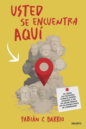 USTED SE ENCUENTRA AQUÍ | 9788423437795 | BARRIO, FABIÁN C. | Galatea Llibres | Llibreria online de Reus, Tarragona | Comprar llibres en català i castellà online