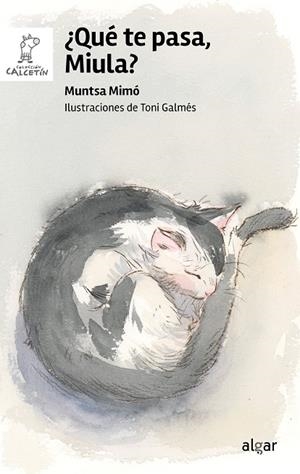 QUÉ TE PASA, MIULA? | 9788491427360 | MIMÓ, MUNTSA | Galatea Llibres | Librería online de Reus, Tarragona | Comprar libros en catalán y castellano online
