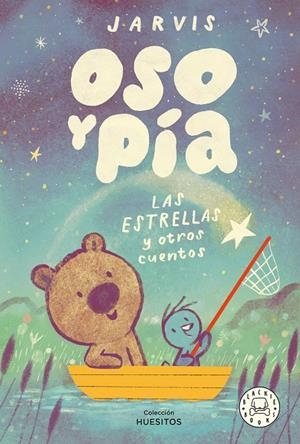 OSO Y PÍA 2. LAS ESTRELLAS Y OTROS CUENTOS | 9788410323025 | JARVIS | Galatea Llibres | Librería online de Reus, Tarragona | Comprar libros en catalán y castellano online