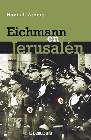 EICHMANN EN JERUSALEN | 9788483460665 | ARENDT, HANNAH | Galatea Llibres | Llibreria online de Reus, Tarragona | Comprar llibres en català i castellà online