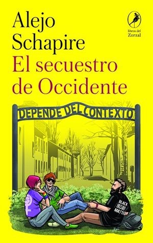 EL SECUESTRO DE OCCIDENTE | 9788419496904 | SCHAPIRE, ALEJO | Galatea Llibres | Llibreria online de Reus, Tarragona | Comprar llibres en català i castellà online
