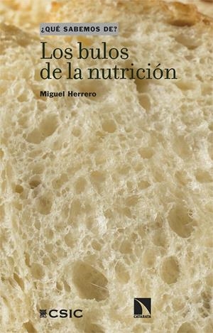 LOS BULOS DE LA NUTRICIÓN | 9788410670273 | HERRERO, MIGUEL | Galatea Llibres | Librería online de Reus, Tarragona | Comprar libros en catalán y castellano online