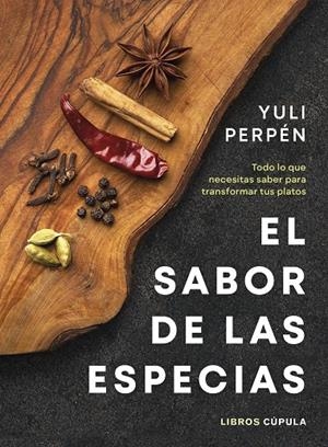 EL SABOR DE LAS ESPECIAS | 9788448041915 | PERPÉN, YULI | Galatea Llibres | Librería online de Reus, Tarragona | Comprar libros en catalán y castellano online