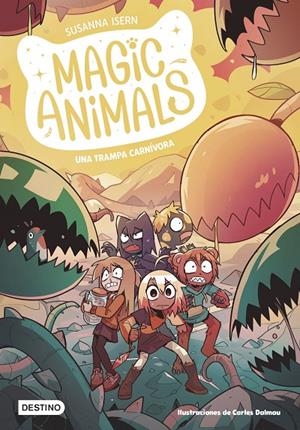 MAGIC ANIMALS 8. UNA TRAMPA CARNÍVORA | 9788408294047 | ISERN, SUSANNA/DALMAU, CARLES | Galatea Llibres | Librería online de Reus, Tarragona | Comprar libros en catalán y castellano online