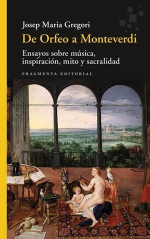 DE ORFEO A MONTEVERDI | 9788410188945 | GREGORI, JOSEP MARIA | Galatea Llibres | Librería online de Reus, Tarragona | Comprar libros en catalán y castellano online