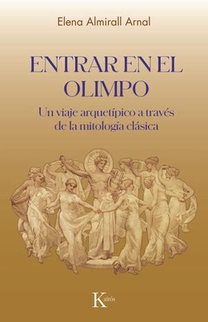 ENTRAR EN EL OLIMPO | 9788411212892 | ARMIRALL ARNAL, ELENA | Galatea Llibres | Llibreria online de Reus, Tarragona | Comprar llibres en català i castellà online