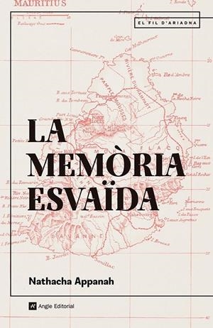 LA MEMÒRIA ESVAÏDA | 9788410112452 | APPANAH, NATHACHA | Galatea Llibres | Llibreria online de Reus, Tarragona | Comprar llibres en català i castellà online