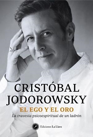 EL EGO Y EL ORO | 9788419350220 | JODOROWSKY, CRISTÓBAL | Galatea Llibres | Librería online de Reus, Tarragona | Comprar libros en catalán y castellano online